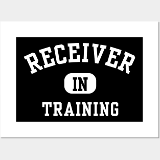 Receiver in Training Posters and Art